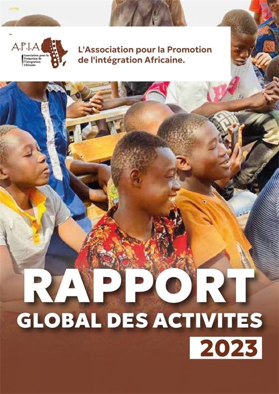APIA – Association pour la Promotion de l'Intégration Africaine — RAPPORT APIA 2023 -Version reduite FINAL FINAL by